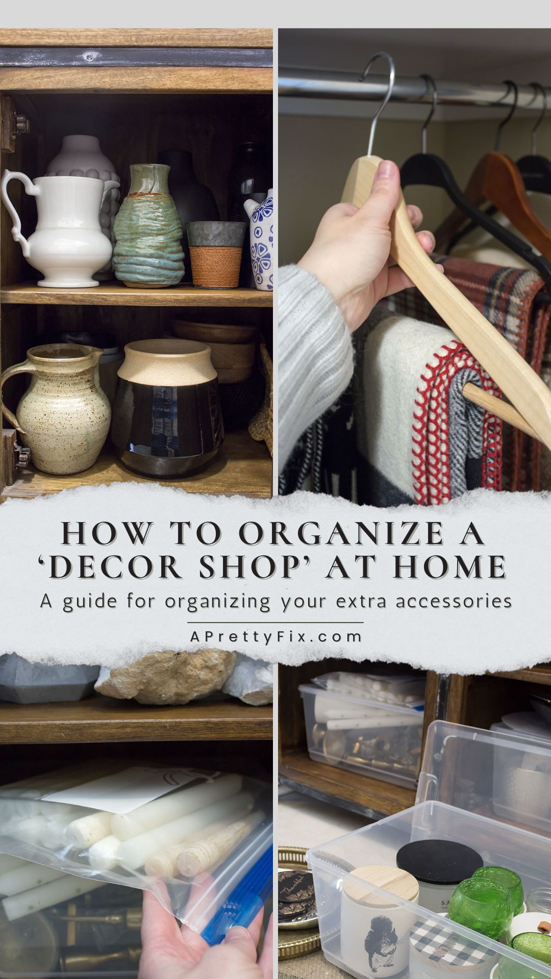 Organizing a ‘Decor Shop’ for Extra Accessories - A Pretty Fix